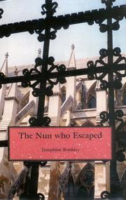 Cover of: The nun who escaped by Josephine M. Bunkley
