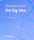 Cover of: The Big Idea