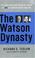 Cover of: The Watson Dynasty