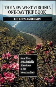 Cover of: The new West Virginia one-day trip book by Colleen Anderson