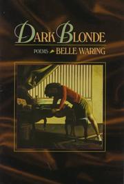 Cover of: Dark blonde by Belle Waring