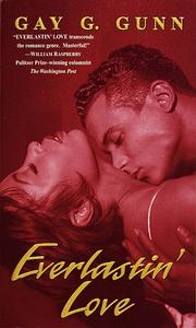 Cover of: Everlastin' Love by Gay G. Gunn