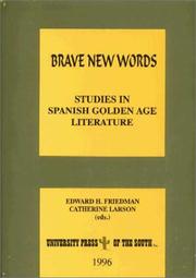 Cover of: Brave new words by Edward H. Friedman, Catherine Larson, eds.