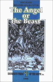 The Angel or the Beast by Michael Bradburn-Ruster