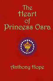 Heart of Princess Osra by Anthony Hope, Harry C. Edwards