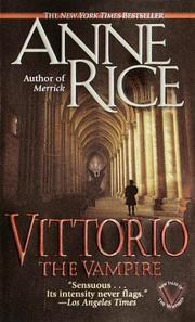 Cover of: Vittorio, the Vampire by Anne Rice