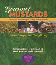 Gourmet mustards by Cheryl Long