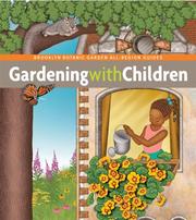 Cover of: Gardening with Children (Brooklyn Botanic Garden All-Region Guide) by Monika Hanneman, Patricia Hulse, Brian Johnson, Barbara Kurland, Tracey Patterson