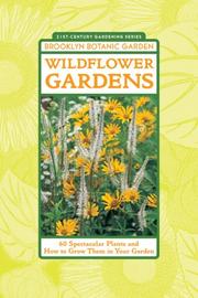 Cover of: Wildflower Gardens by C. Colston Burrell