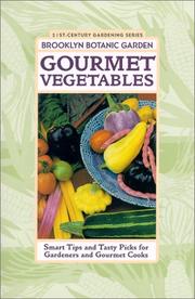 Gourmet Vegetables by Anne Raver