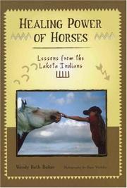 Cover of: Healing Power of Horses: Lessons From the Lakota Indians