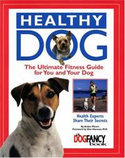 Cover of: Healthy Dog by Arden Moore