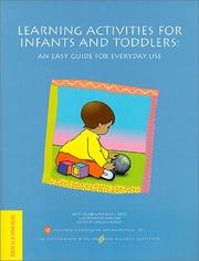 Cover of: Learning Activities for Infants and Toddlers by Betsy Squibb, Sally J. Deitz, Betsy Squibb, Sally J. Deitz