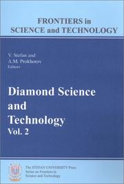 Cover of: Diamond Science and Technology, Vol. 2: Laser Diamond Interaction, Plasma Diamond Reactors (Stefan University Press Series on Frontiers in Science and Technology)