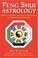 Cover of: Feng Shui astrology