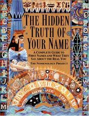 Cover of: The Hidden Truth of Your Name by Nomenology Project