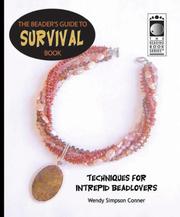 Cover of: The Beader's Guide to Survival Book (Beading Book)