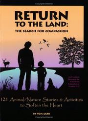 Cover of: Return to the Land: The Search for Compassion