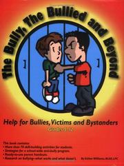 Cover of: The Bully, the Bullied, and Beyond by Esther Williams