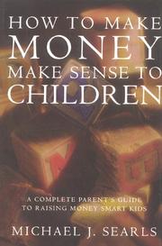Cover of: How to make money make sense to children