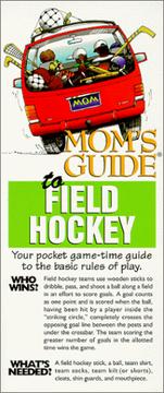 Cover of: Mom's Guide to Field Hockey