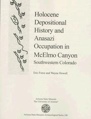 Cover of: Holocene depositional history and Anasazi occupation in McElmo Canyon, southwestern Colorado by Eric R. Force