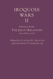 Cover of: Iroquois Wars II: Extracts from the Jesuit Relations (Annals of Colonial North America, V. 2-3)