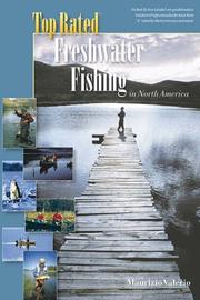 Cover of: Top rated freshwater fishing in North America