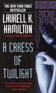 Cover of: A Caress of Twilight (Meredith Gentry, Book 2) by Laurell K. Hamilton