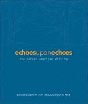 Cover of: Echoes Upon Echoes: New Korean American Writings (Asian American Writers Worksh)