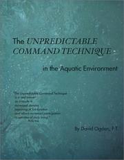 Cover of: The Unpredictable Command Technique by David Ogden