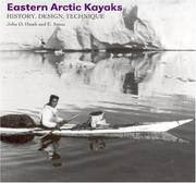 Cover of: Eastern Arctic Kayaks: History, Design, Technique