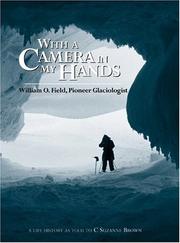 With a camera in my hands by William O. Field