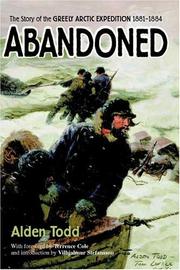 Cover of: Abandoned: The Story of the Greely Arctic Expedition 1881-1884