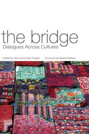 Cover of: The Bridge: Dialogues across Cultures