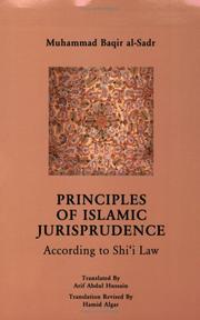 Cover of: Principles of Islamic Jurisprudence by Muhammad al-Baqir al-Sadr, Muhammad al-Baqir al-Sadr