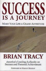 Cover of: Success Is a Journey by Brian Tracy