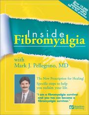 Cover of: Inside Fibromyalgia With Mark J. Pellegrino, MD by Mark J. Pellegrino, David Shumick