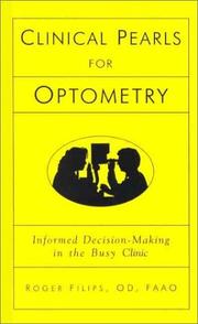 Clinical Pearls for Optometry by Roger Filips