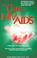 Cover of: The Cure For HIV / AIDS