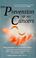 Cover of: The Prevention of All Cancers