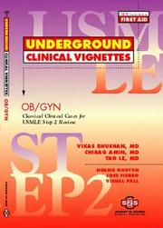 Cover of: Underground Clinical Vignettes by Vikas Bhushan, Tao Le, Chirag Amin, Vikas, Bhushan, Chirag, Amin, Tao, Le