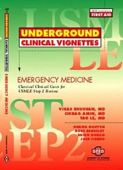 Cover of: Underground Clinical Vignettes by Vikas Bhushan, Tao Le, Chirag Amin, Vikas, Bhushan, Chirag, Amin, Tao, Le