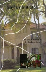 Cover of: Shyla's initiative by Barbara Casey