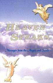 Cover of: Heaven Speaks: Messages from the Angels and Saints