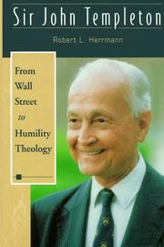 Cover of: Sir John Templeton; From Wall Street to Humility Theology