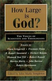 Cover of: How large is God?: voices of scientists and theologians