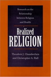 Cover of: Realized Religion: Research on the Relationship between Religion and Health