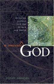 Cover of: A Concealed God: Religion, Science, and the Search for Truth