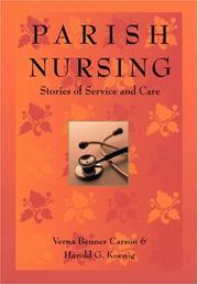Cover of: Parish Nursing by Verna Benner Carson, Harold George Koenig